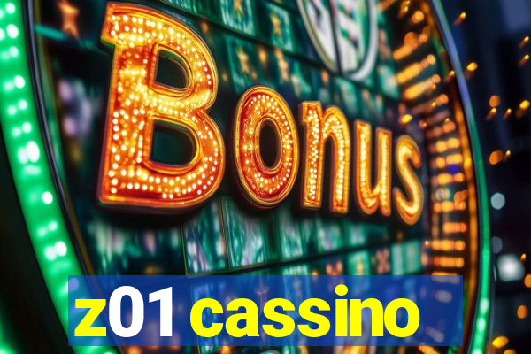 z01 cassino